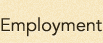 Employment